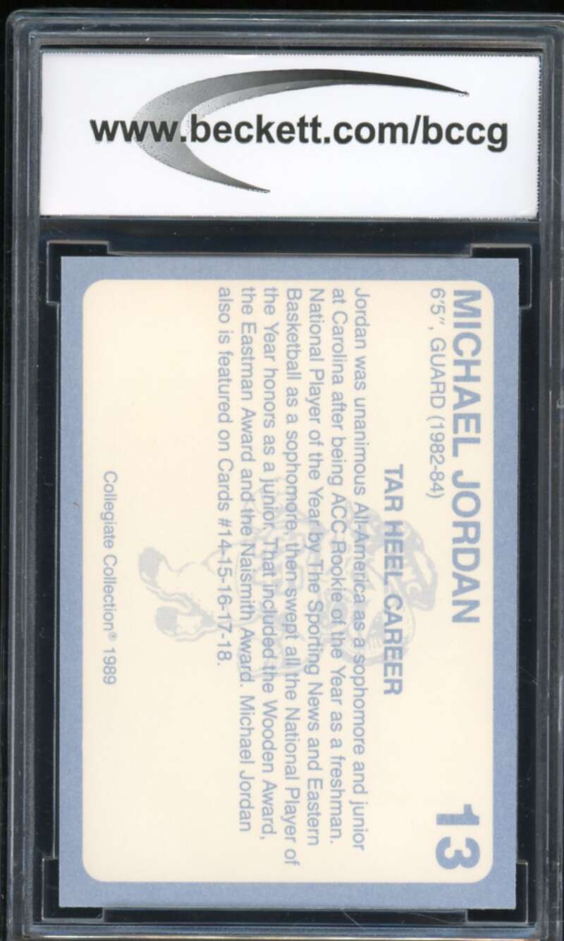 1989-90 North Carolina Collegiate #13 Michael Jordan Card BGS BCCG 10 Mint+ Image 2