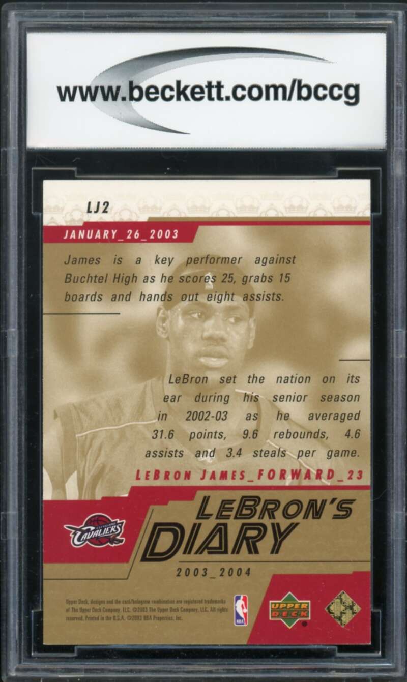 2003-04 Upper Deck Lebron Diary #LJ2 Lebron James Rookie Card BGS BCCG 10 Mint+ Image 2