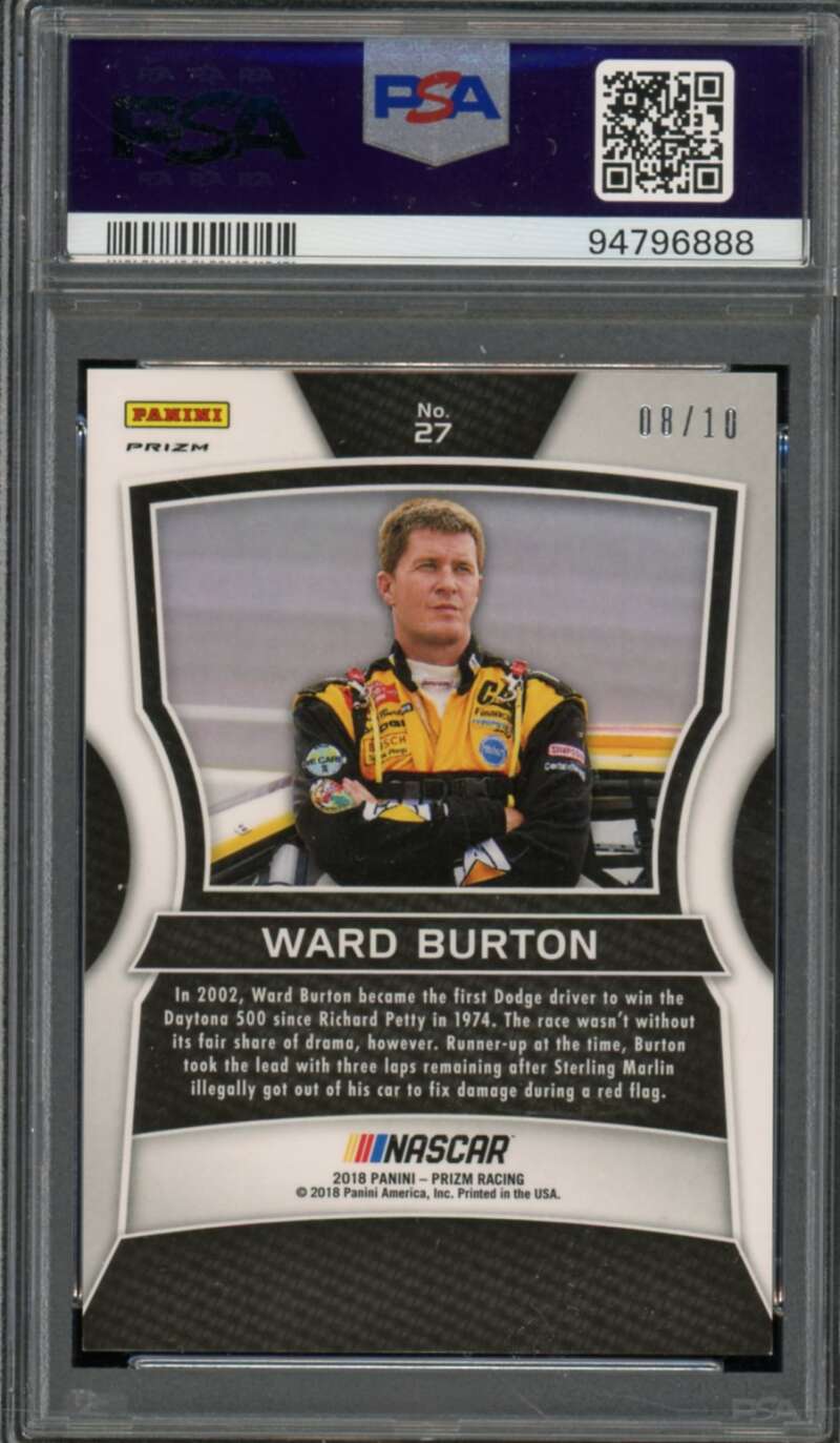 Ward Burton 2018 Panini Prizm Racing Gold Prizm (Ser #d 8/10) (pop 1) #27 PSA 9 Image 2