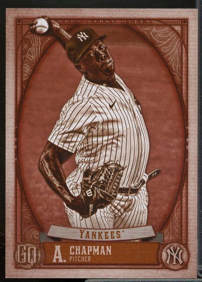 Aroldis Chapman Card 2021 Topps Gypsy Queen Sepia #132  Image 1