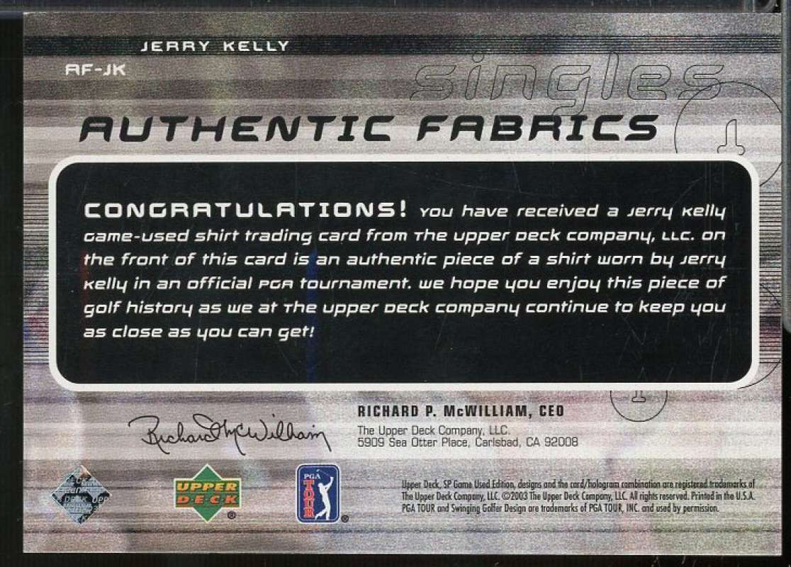 Jerry Kelly Card 2003 SP Game Used Authentic Fabrics Singles #JK  Image 2