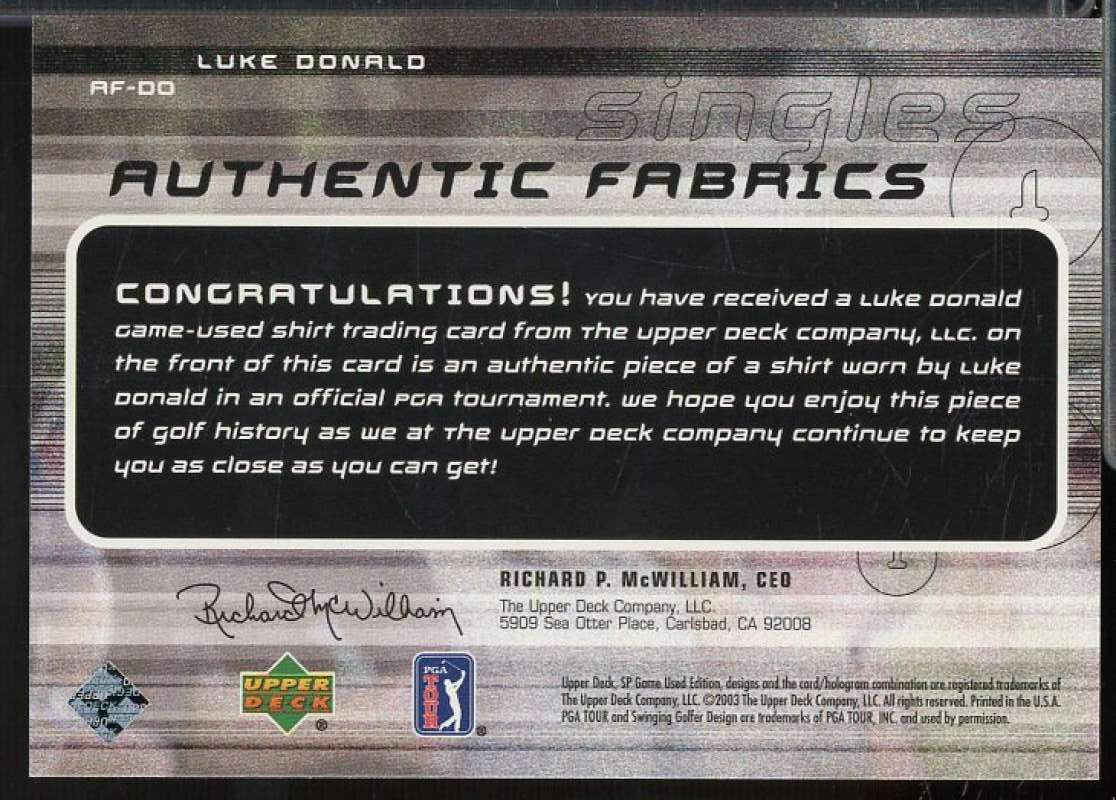 Luke Donald Card 2003 SP Game Used Authentic Fabrics Singles #DO  Image 2