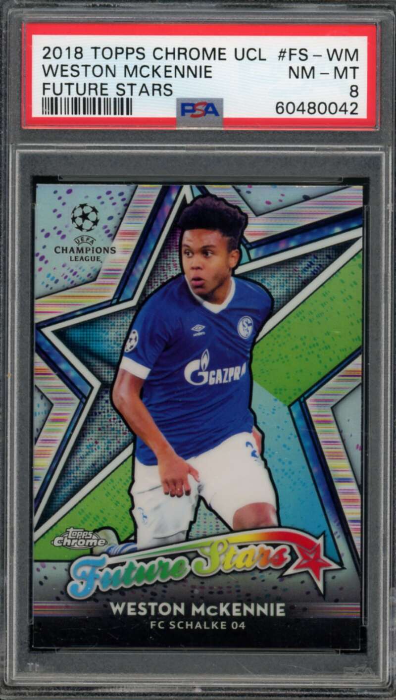 Weston McKennie Card 2018 Topps Chrome UCL Future Stars #FS PSA 8 Image 1