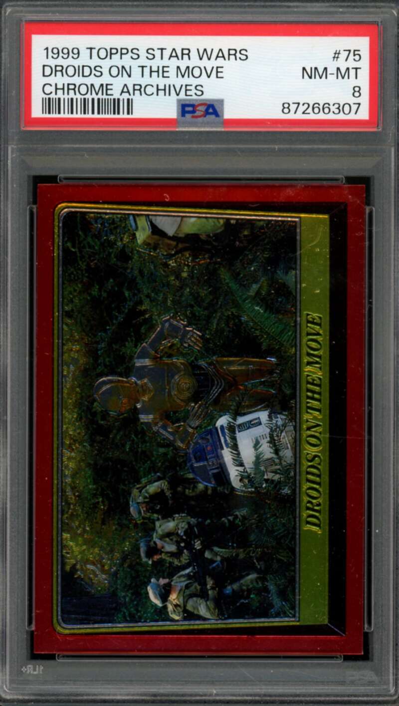 Droids On The Move Card 1999 Topps Star Wards Chrome Archives #75 PSA 8 Image 1