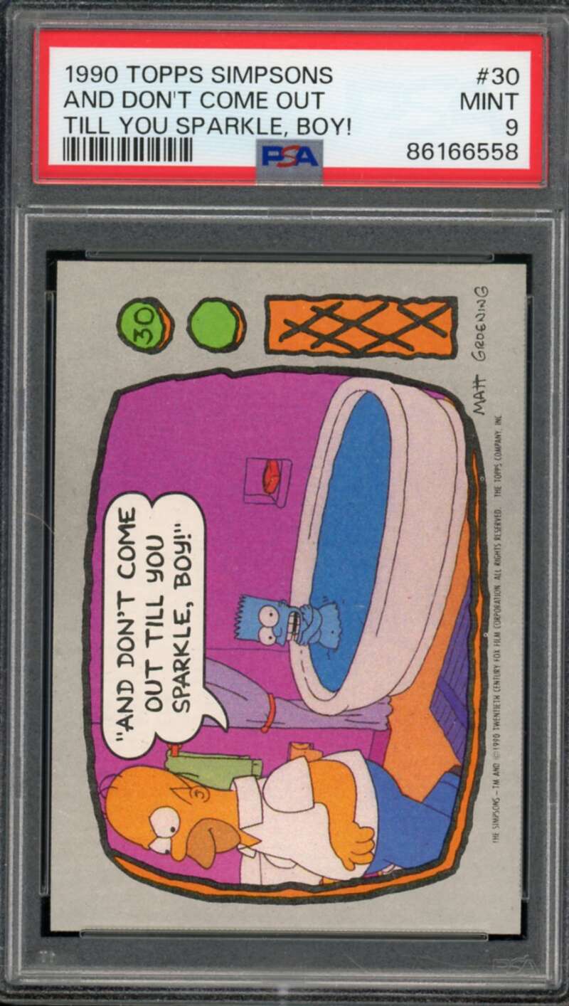 And Don't Come Out Till You Sparkle, Boy! Card 1990 Topps Simpsons #30 PSA 9 Image 1