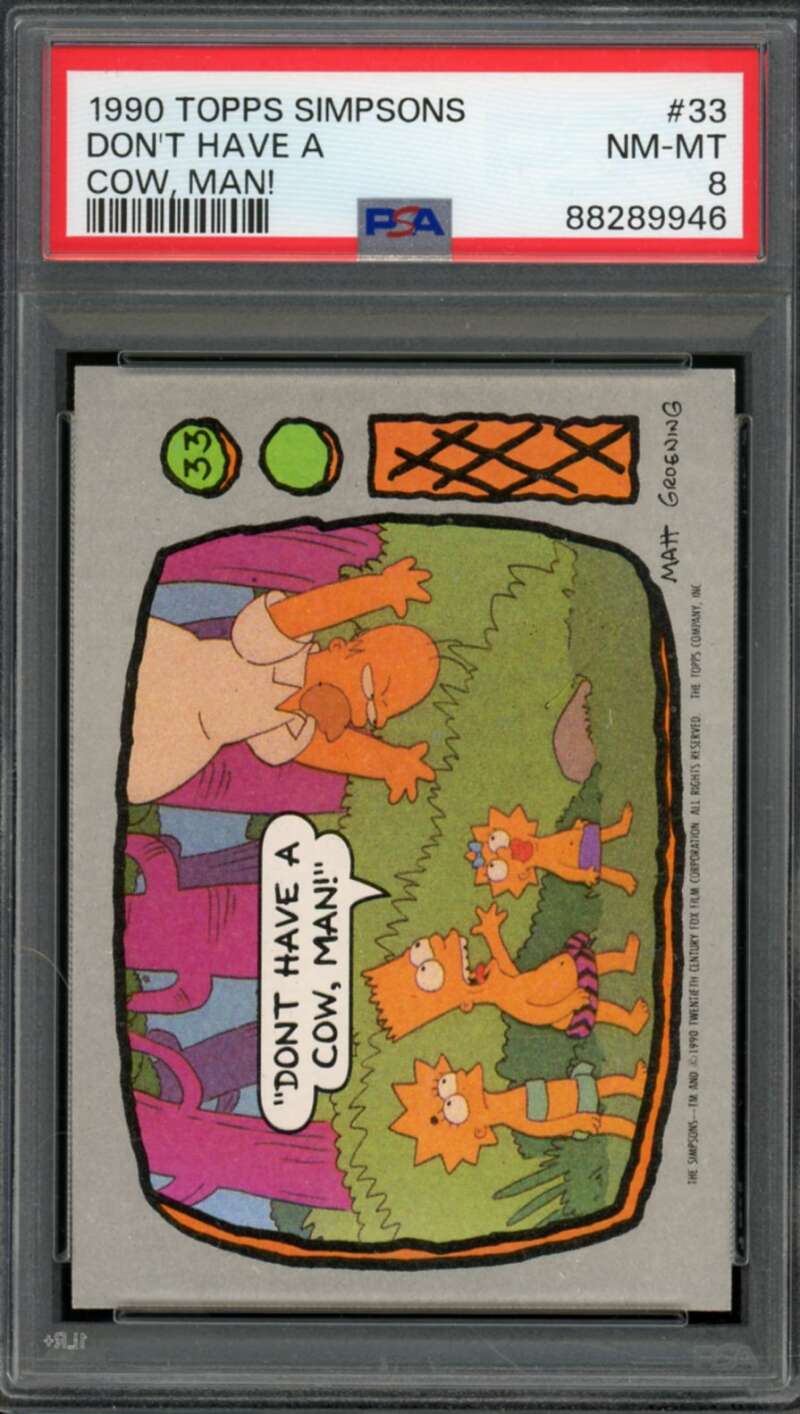 Don't Have A Cow, Man! Card 1990 Topps #33 PSA 8 Image 1