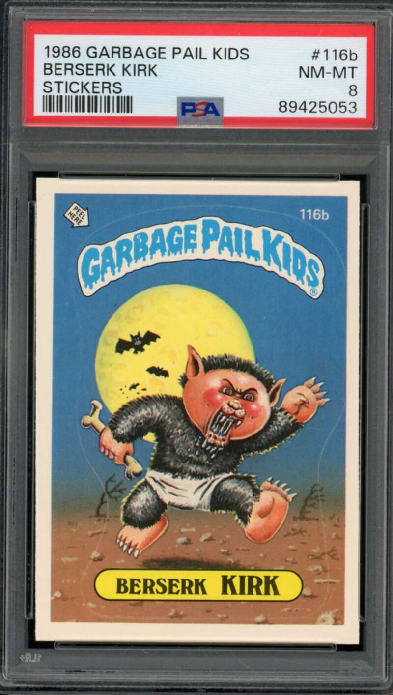 Berserk Kirk Stickers Card 1986 Garbage Pail Kids #116b PSA 8 Image 1