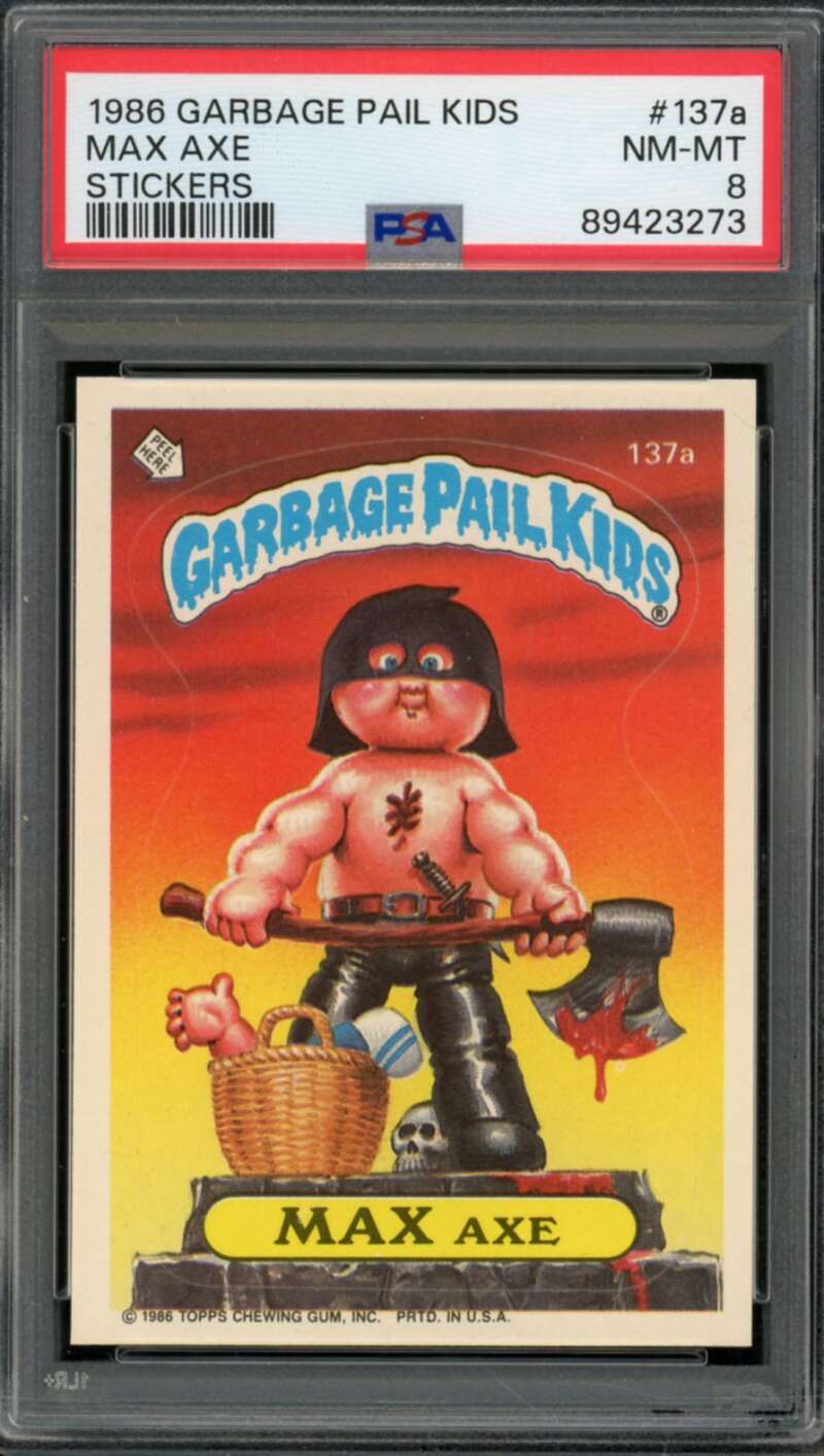 Max Axe Stickers Card 1986 Garbage Pail Kids #137a PSA 8 Image 1