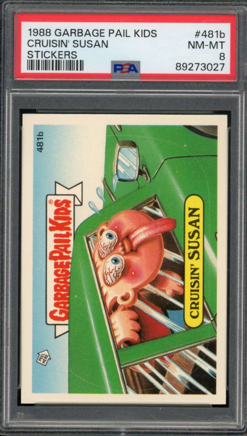 Cruisin' Susan Stickers Card 1988 Garbage Pail Kids #481B PSA 8 Image 1