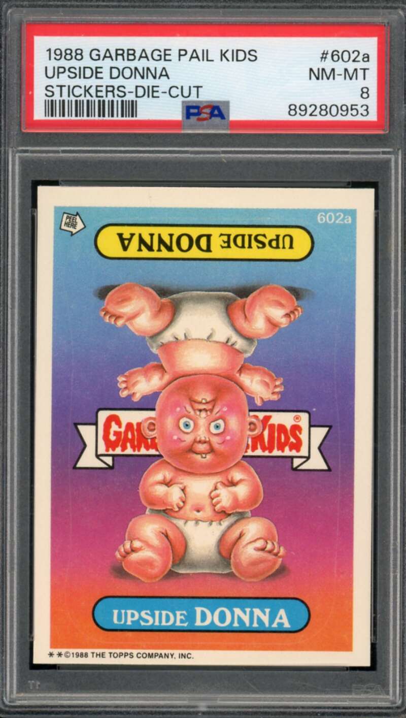 Upside Donna Stickers Card 1988 Garbage Pail Kids #602a PSA 8 Image 1