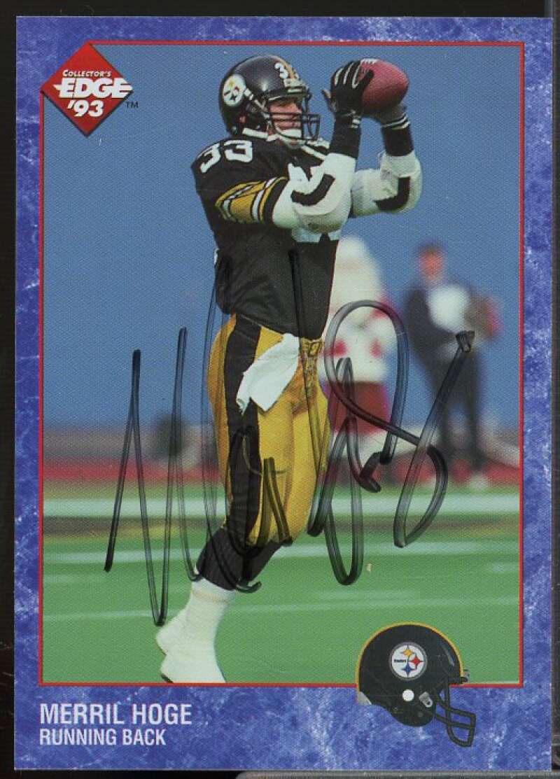 Merril Hoge In Person Autograph Card 1993 Collector's Edge #185  Image 1