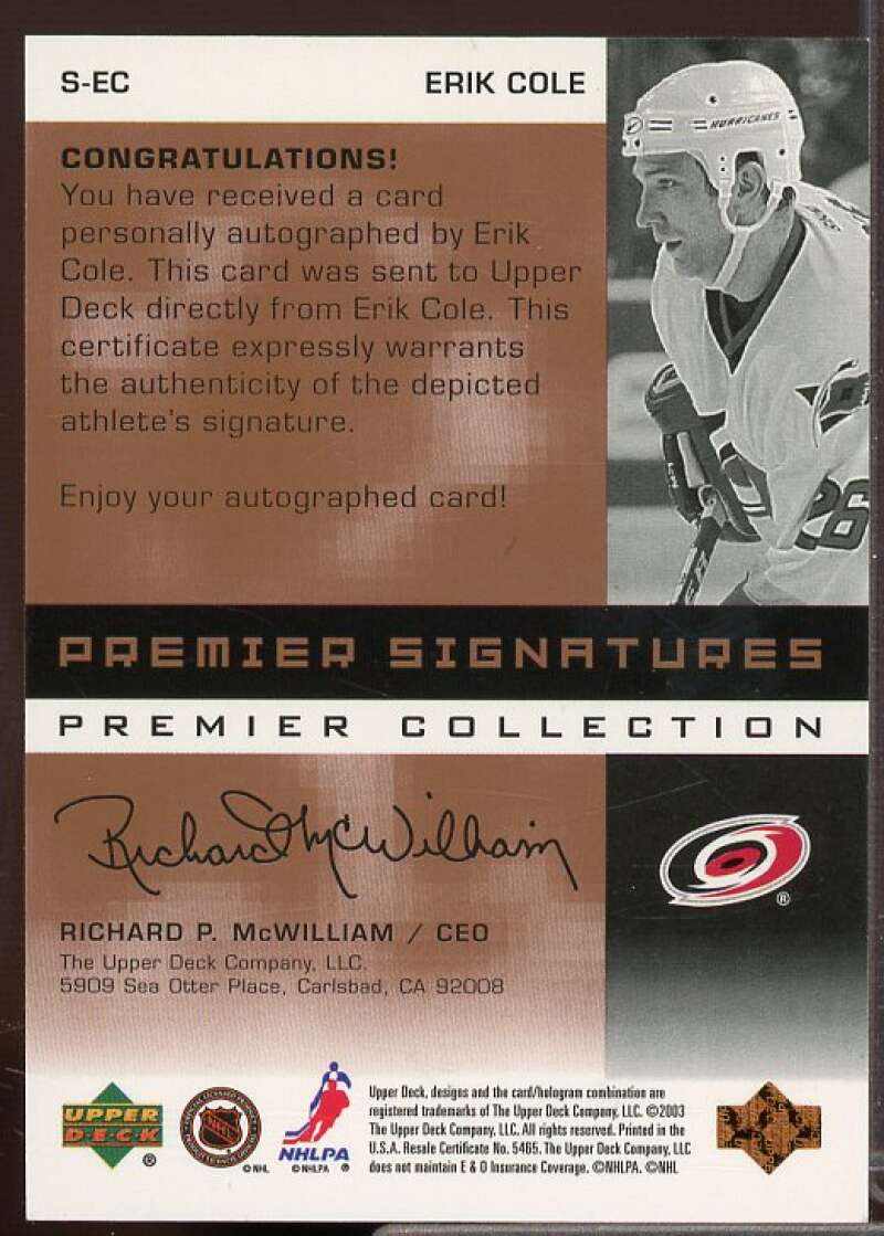 Erik Cole Card 2002-03 UD Premier Collection Signatures Bronze #SEC  Image 2