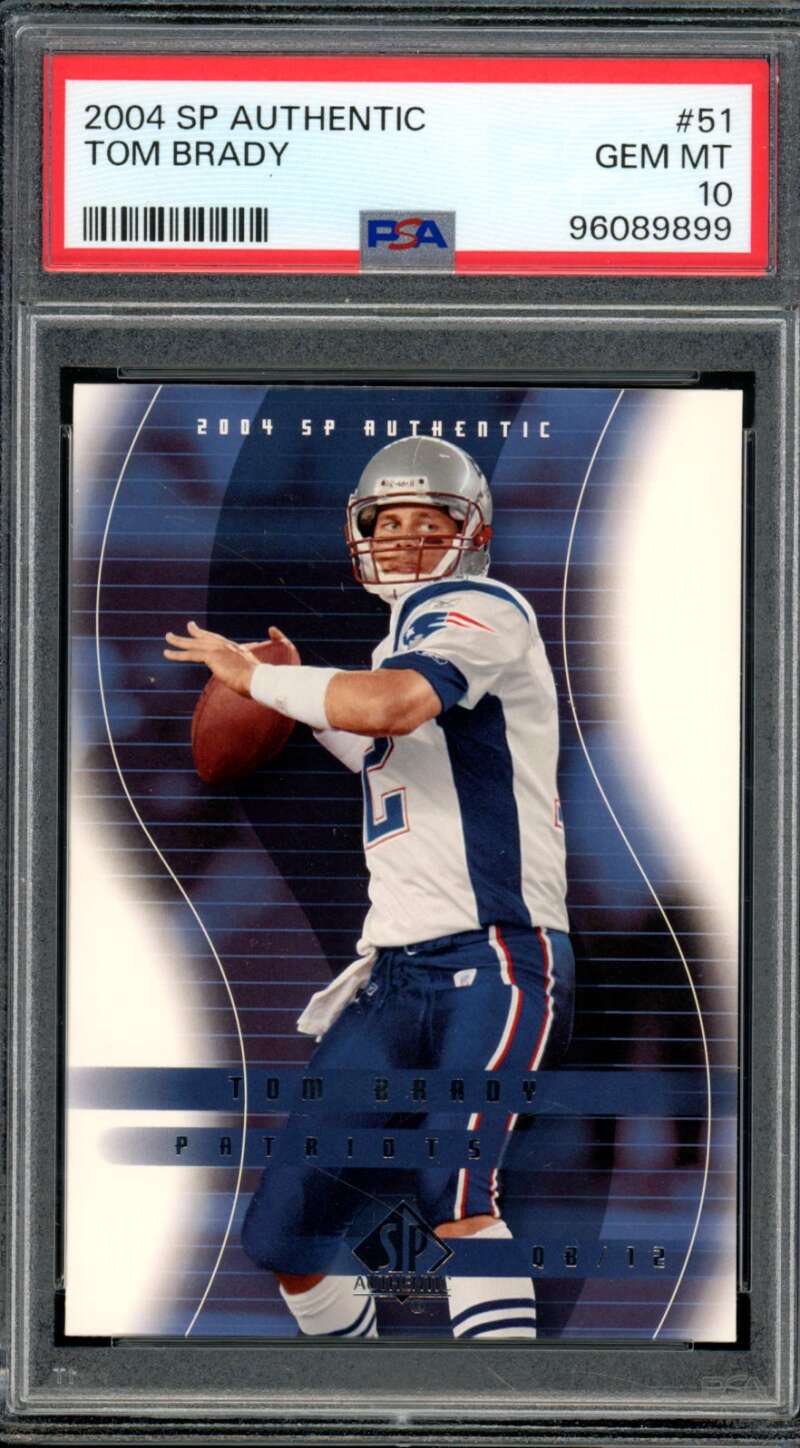 Tom Brady Card 2004 SP Authentic #51 PSA 10 Image 1