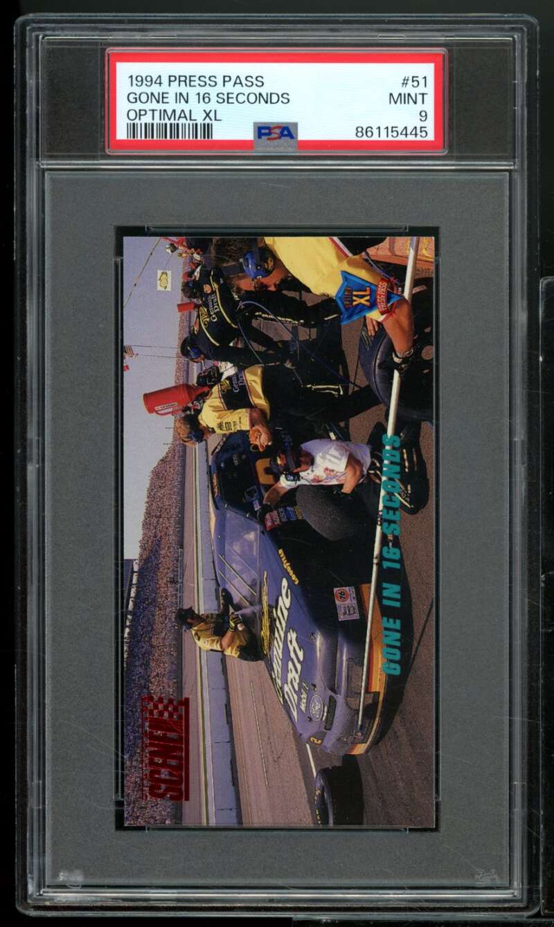 Gone In 16 Seconds Card 1994 Press Pass Optimal XL (pop 2) #51 PSA 9 Image 1