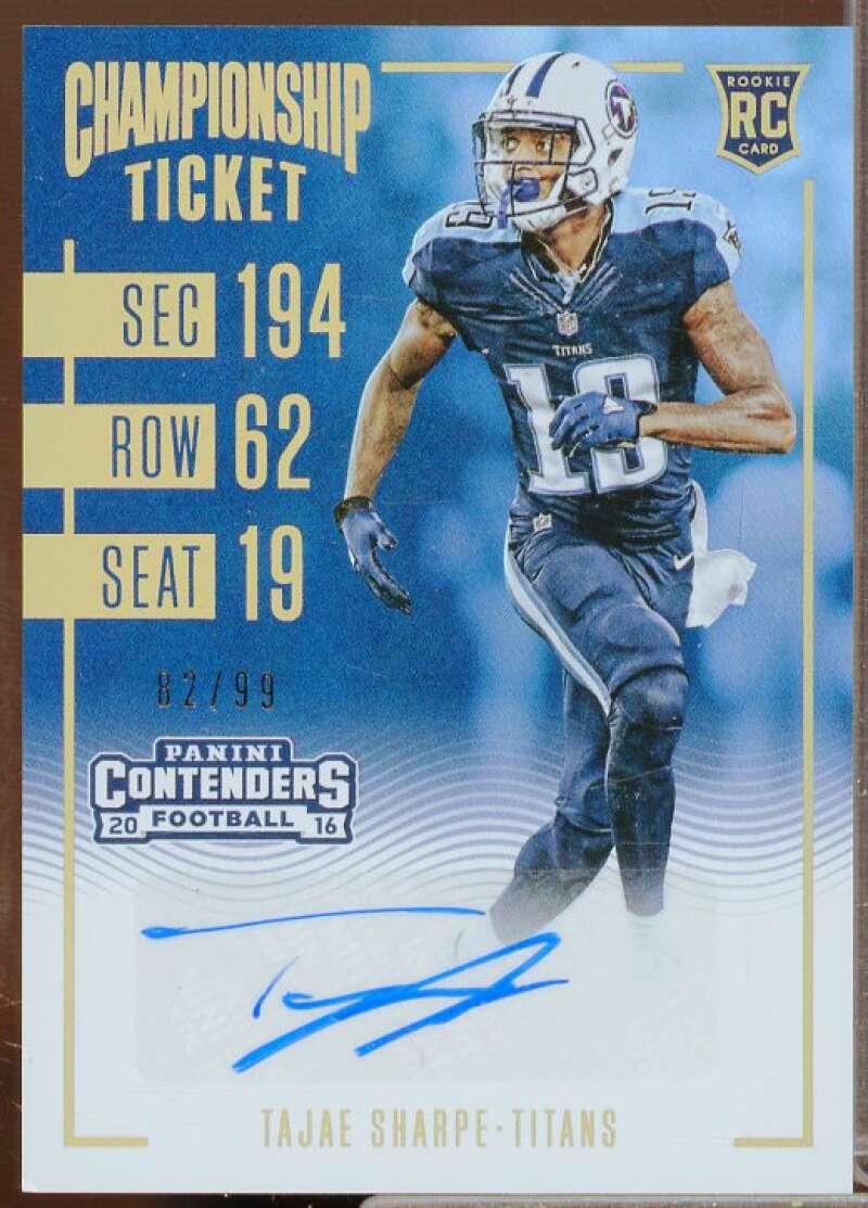 Tajae Sharpe AU/99 Rookie Card 2016 Panini Contenders Championship Ticket #138  Image 1