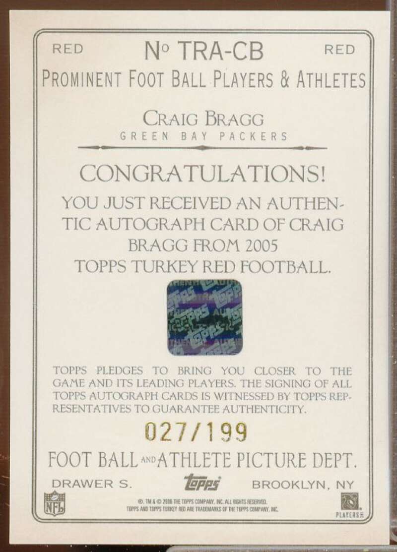 Craig Bragg/199 A Rookie Card 2005 Topps Turkey Red Autographs Red #TRACB  Image 2