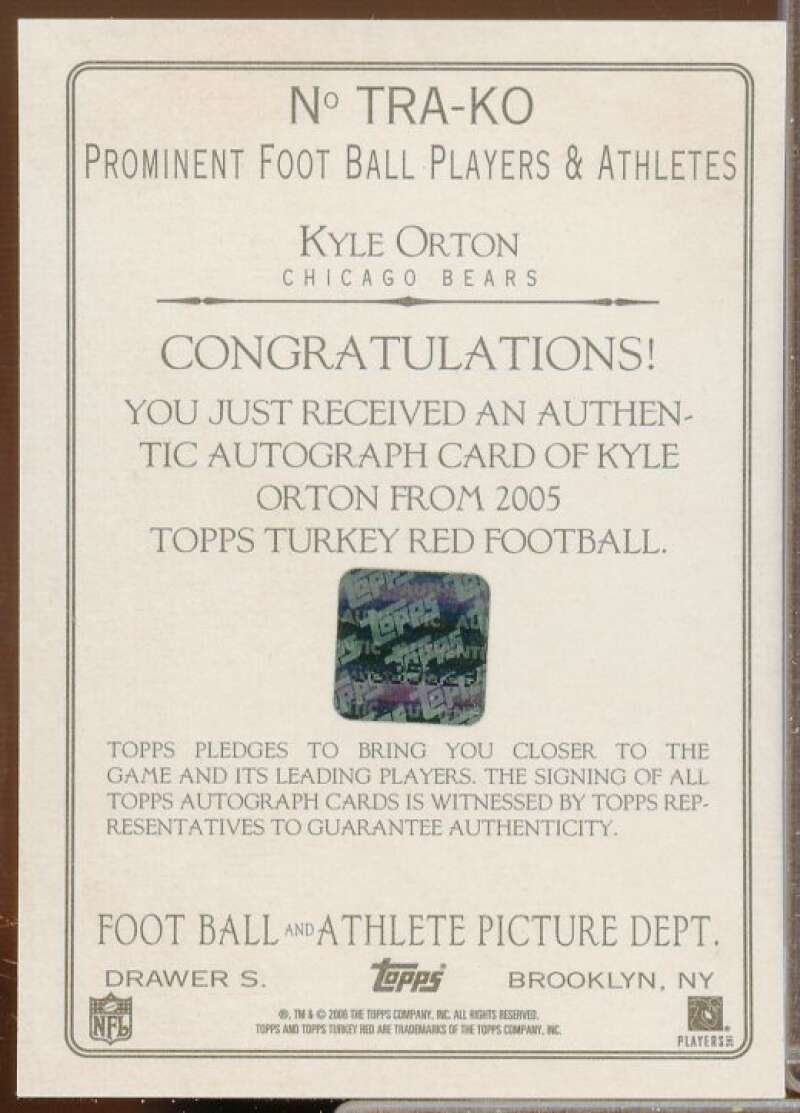 Kyle Orton Rookie Card 2005 Topps Turkey Red Autographs Gray #TRAKO  Image 2