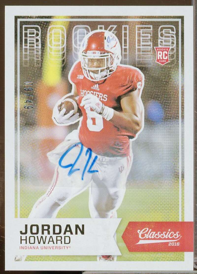 Jordan Howard/49 Rookie Card 2016 Classics Significant Signatures #294  Image 1