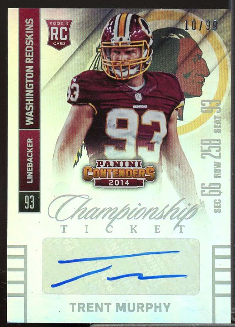 Trent Murphy AU Rookie Card 2014 Panini Contenders Championship Ticket #182  Image 1