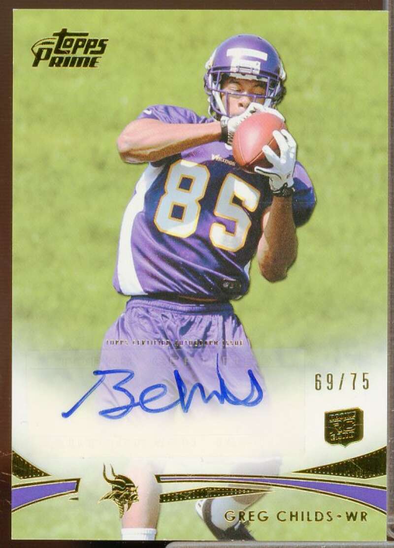 Greg Childs Rookie Card 2012 Topps Prime Rookie Autographs Gold #115  Image 1