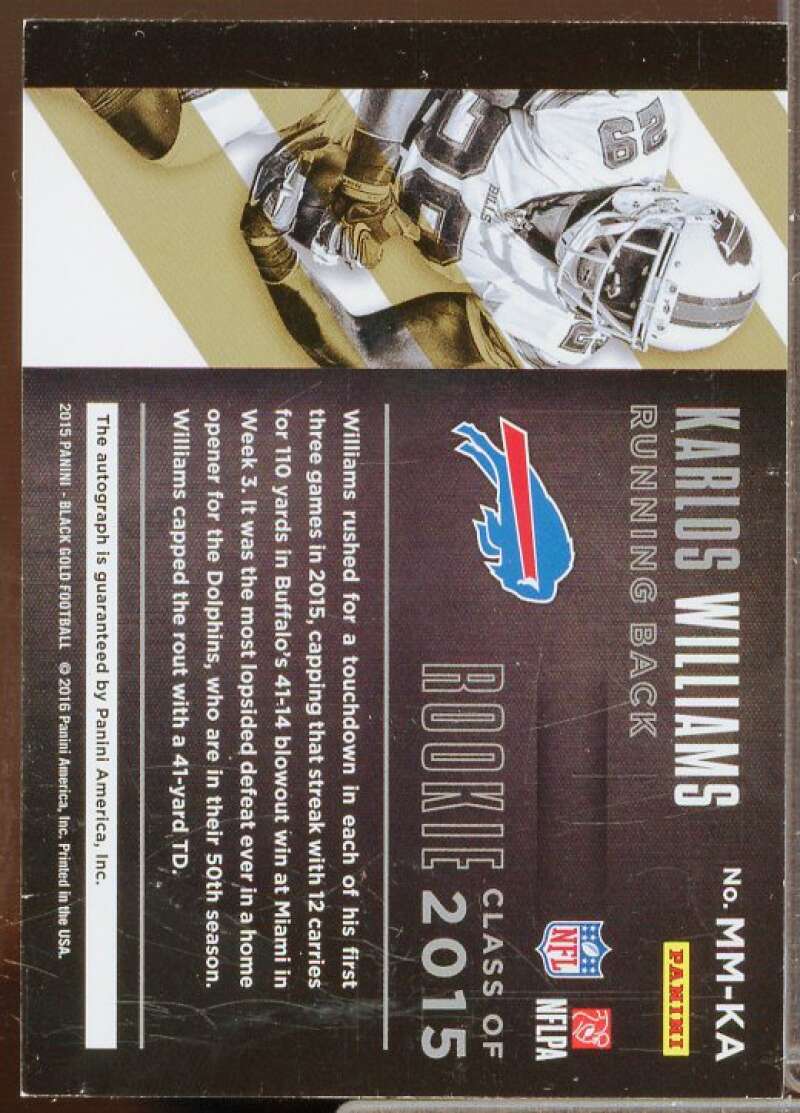 Karlos Williams Rookie Card 2015 Panini Black Gold Metallic Marks #MMKW  Image 2