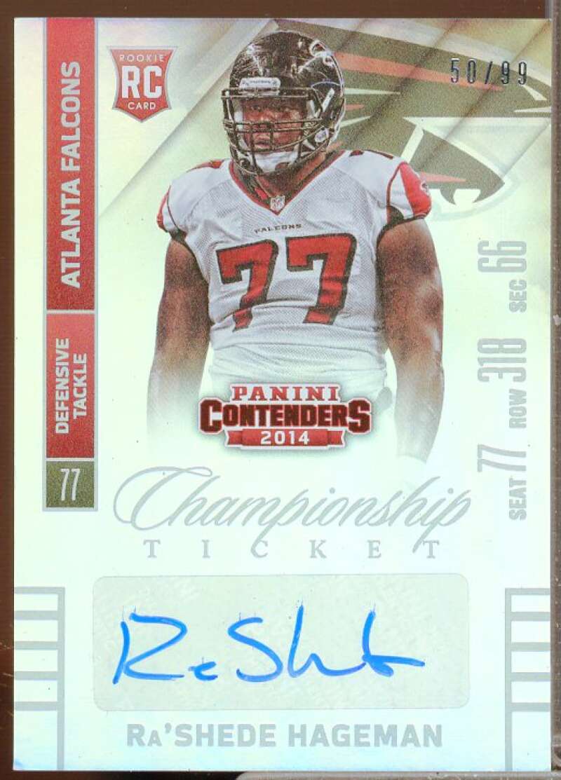 Ra'Shede Hageman AU Rookie Card 2014 Panini Contenders Championship Ticket #168  Image 1