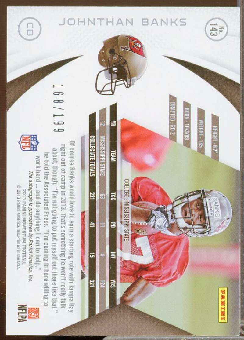 Johnthan Banks/199 Rookie Card 2013 Momentum Rookie Signatures Silver #143  Image 2