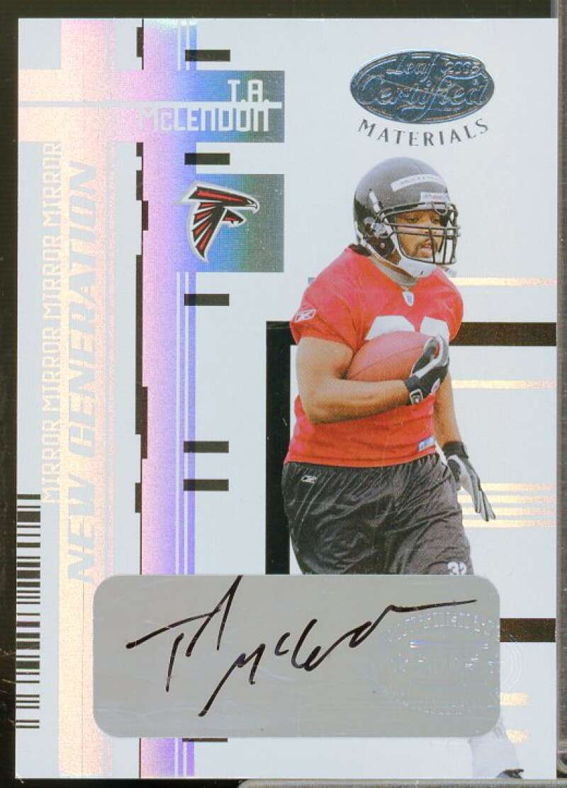 T.A. McLendon Rookie 2005 Leaf Certified Materials Mirror White Signatures #199  Image 1