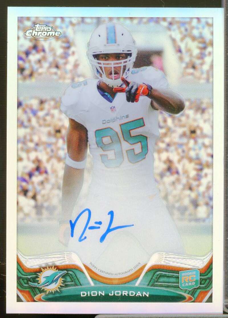 Dion Jordan Card 2013 Topps Chrome Rookie Autographs Refractors Variations #121  Image 1