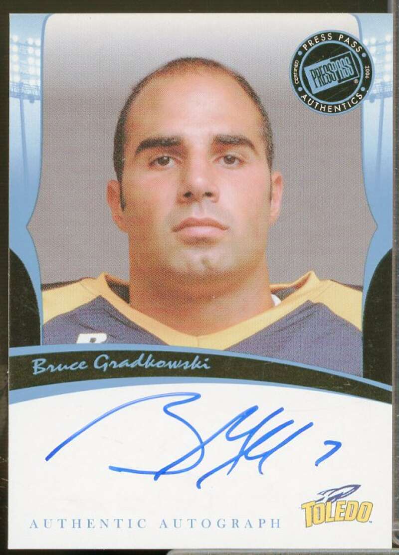 Bruce Gradkowski Rookie Card 2006 Press Pass Legends Autographs #24  Image 1