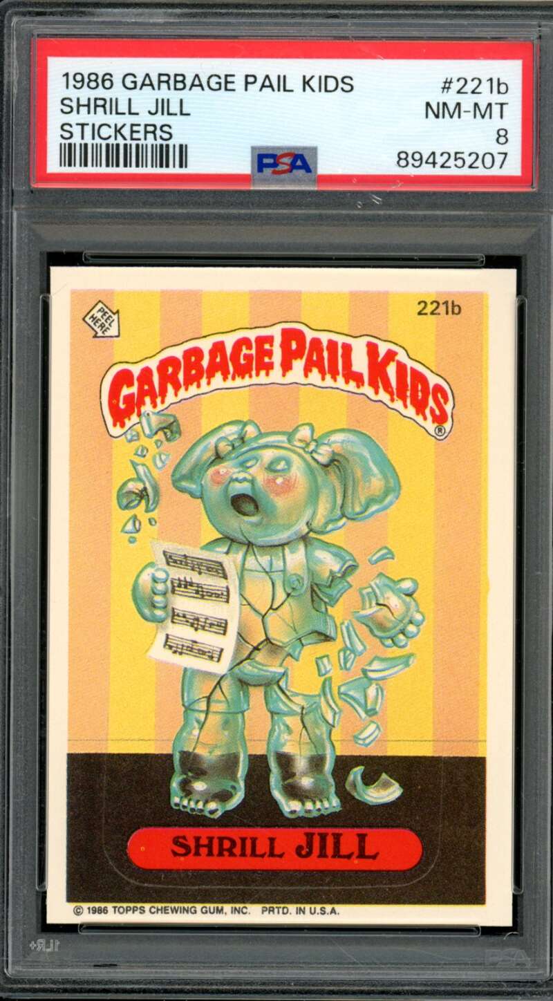 Shrill Jill Stickers Card 1986 Garbage Pail Kids #221B PSA 8 Image 1