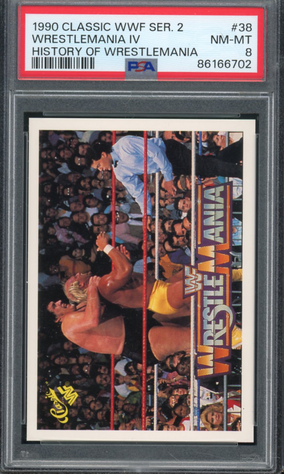 History Of Wrestlemania Hulk Hogan/Andre The Giant 1990 Classic WWF #38 PSA 8 Image 1