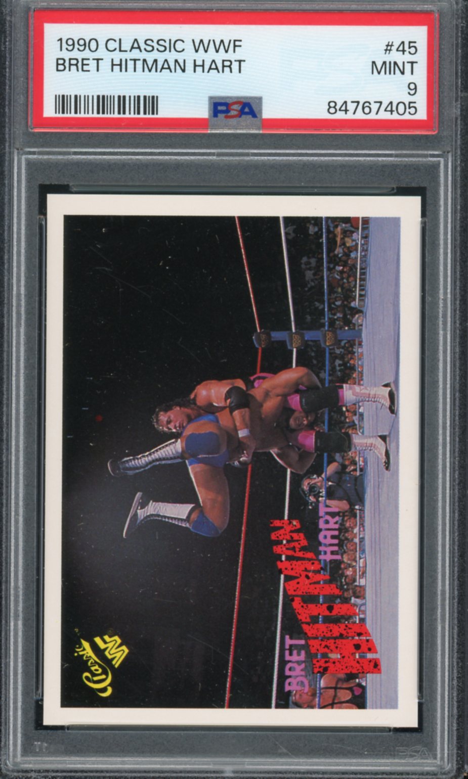 Bret Hit Man Hart Card 1990 Classic WWF #45 PSA 9 Image 1