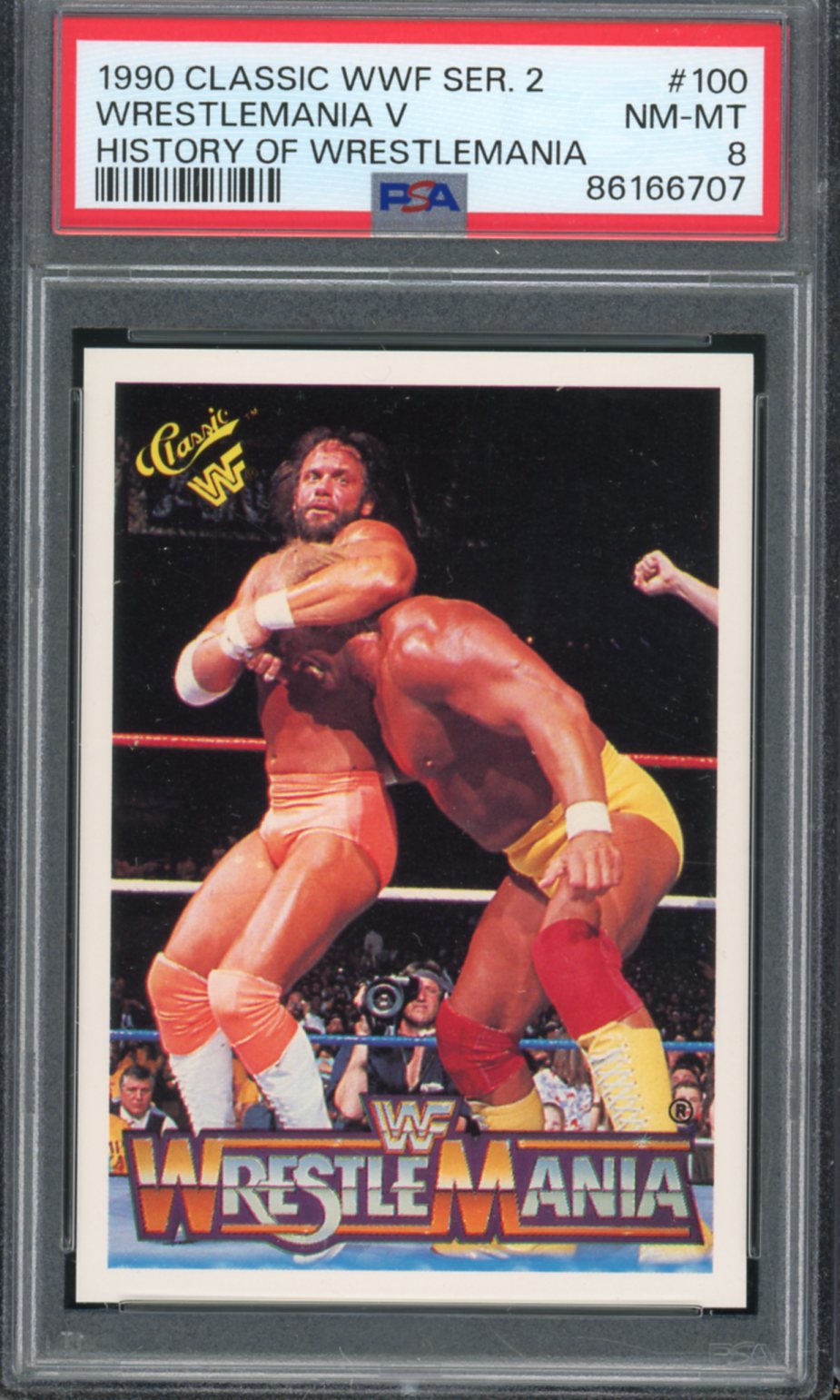 History Of Wrestlemania Hulk Hogan/Randy Savage 1990 Classic WWF #100 PSA 8 Image 1