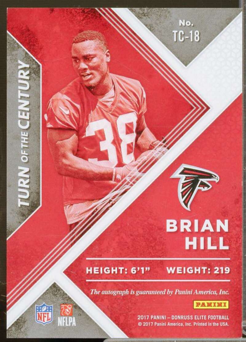 Brian Hill/49 Rookie Card 2017 Elite Turn of the Century Autographs Red #18  Image 2