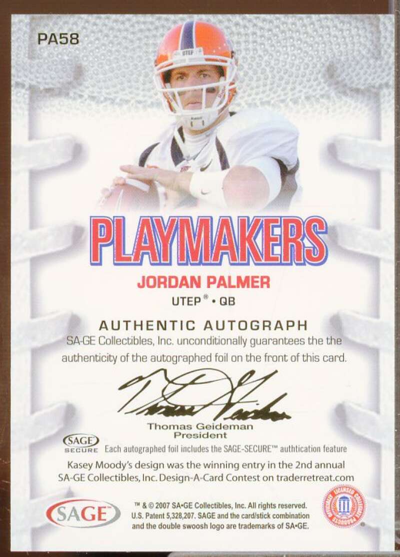 Jordan Palmer Rookie Card 2007 SAGE HIT Playmakers Gold Autographs #PA58  Image 2