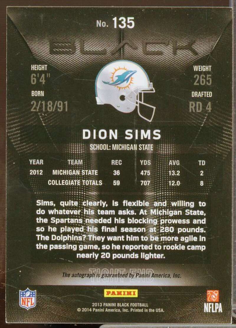 Dion Sims Rookie Card 2013 Panini Black Rookie Signatures Gold #135  Image 2