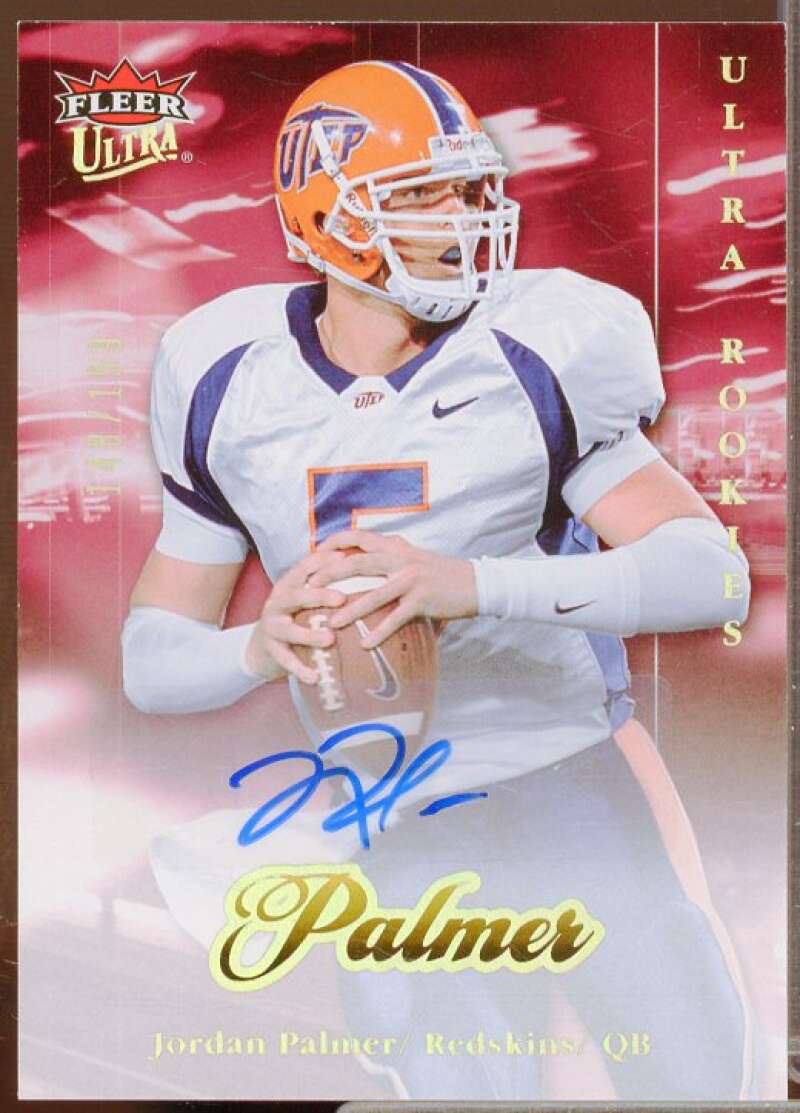 Jordan Palmer Rookie Card 2007 Ultra Rookie Autographs #225  Image 1