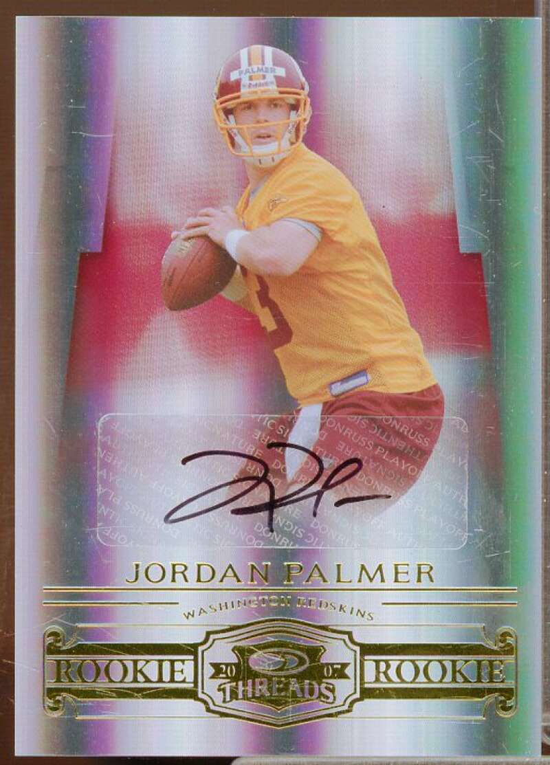 Jordan Palmer AU/299 Rookie Card 2007 Donruss Threads #236  Image 1