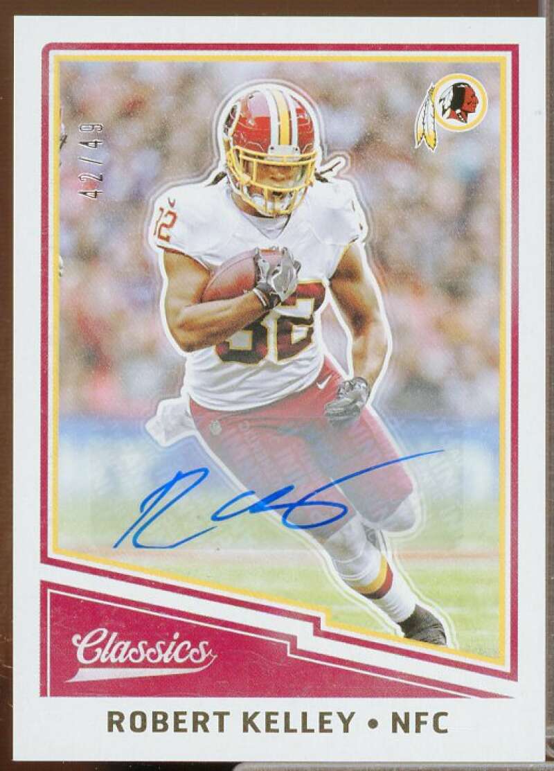 Robert Kelley/49 Rookie Card 2017 Classics Significant Signatures #74  Image 1