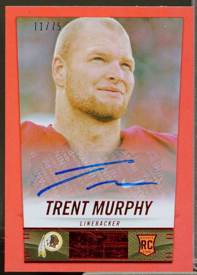 Trent Murphy/75 Rookie Card 2014 Panini Hot Rookies Rookie Signatures Red #434  Image 1