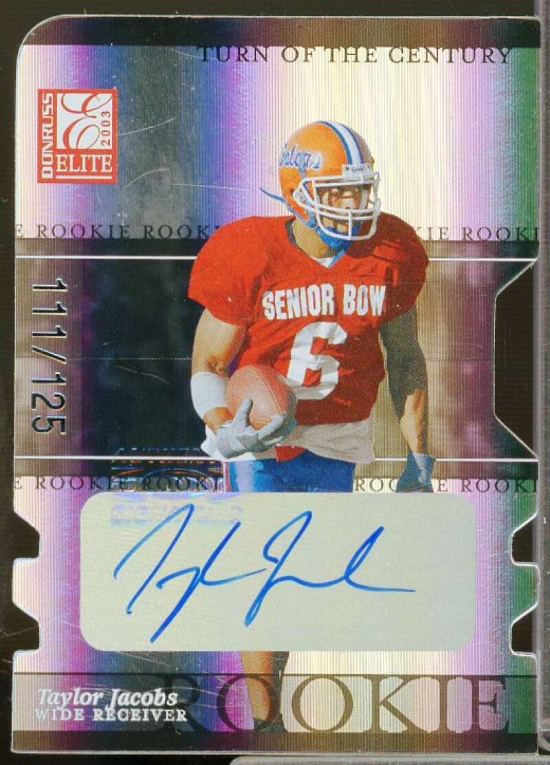 Taylor Jacobs Rookie 2003 Donruss Elite Turn of the Century Autographs #148  Image 1