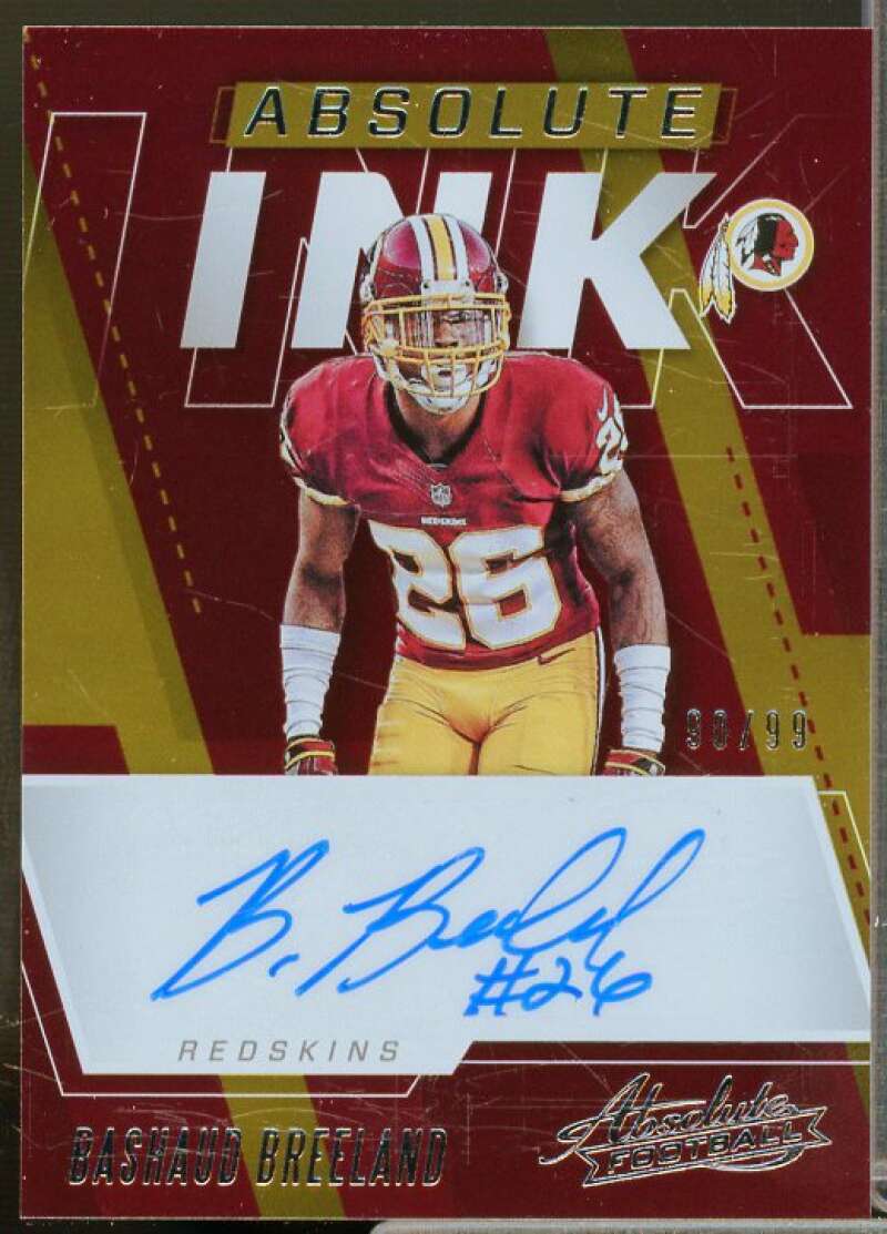 Bashaud Breeland/99 Rookie Card 2017 Absolute Absolute Ink #7  Image 1