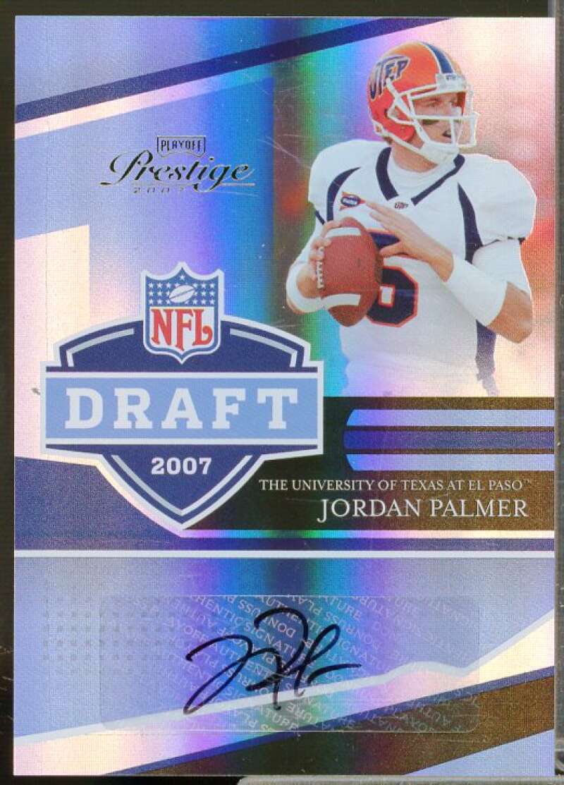 Jordan Palmer/10 Rookie Card 2007 Playoff Prestige NFL Draft Autographs #40  Image 1