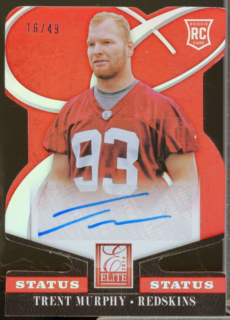 Trent Murphy AU/49 Rookie Card 2014 Elite Status Red #194  Image 1