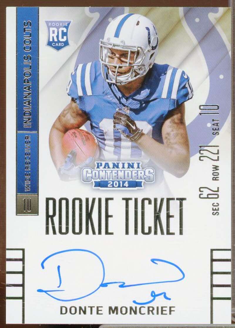 Donte Moncrief AU EXCH/(ball in right arm) Rookie 2014 Panini Contenders #216A  Image 1