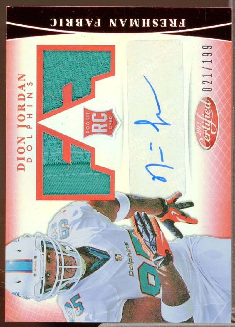 Dion Jordan JSY AU/199 Rookie Card 2013 Certified Mirror Red #307  Image 1