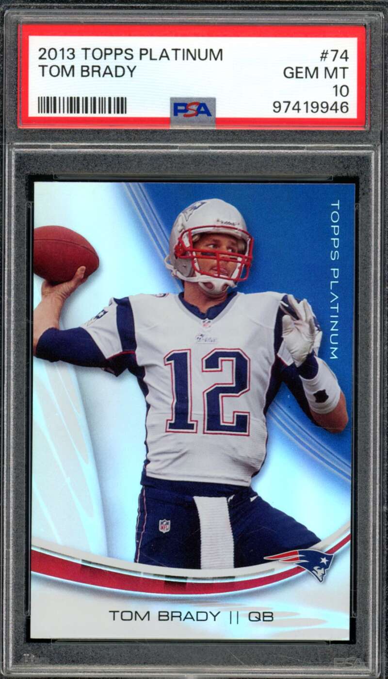 Tom Brady Card 2013 Topps Platinum #74 PSA 10 Image 1