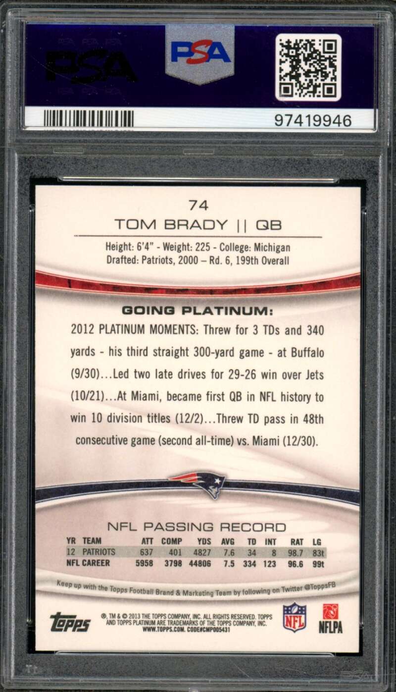 Tom Brady Card 2013 Topps Platinum #74 PSA 10 Image 2