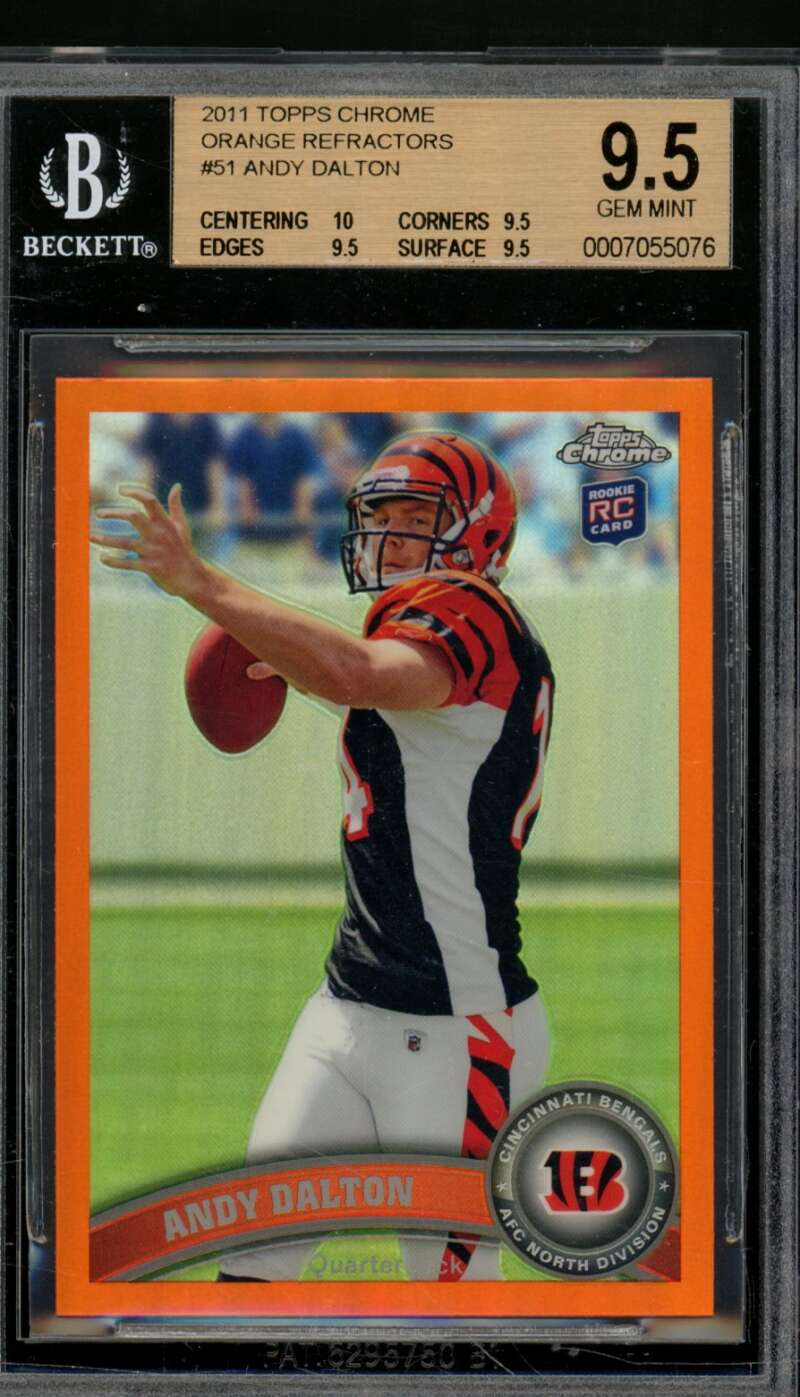 Andy Dalton Rookie Card 2011 Topps Chrome Orange Refractors #51 BGS 9.5 Image 1